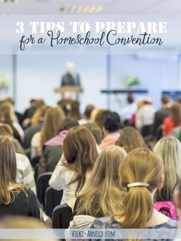 3 Tips for How to Prepare for a Homeschool Convention - AKA What I Learned From a Disaster of a First Attempt