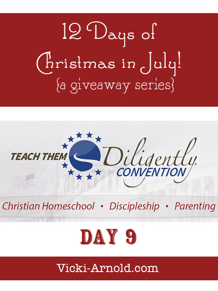 12 Days of Christmas in July giveaway series @ www.vicki-arnold.com :: Day 9 - a family registration to Teach Them Diligently homeschool convention 2014!