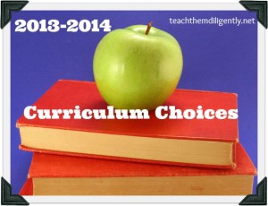 Our Homeschool Curriculum Choices {2013-2014} - Simply Vicki