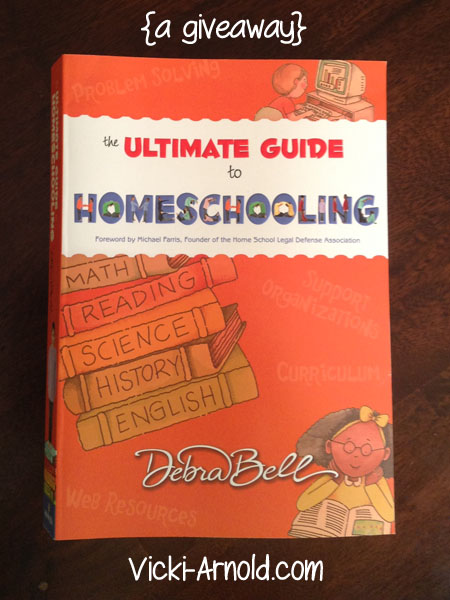 12 Days of Christmas in July {a giveaway series} Day 1: The Ultimate Guide to Homeschooling by Debra Bell book @ www.vicki-arnold.com