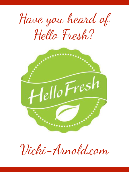 Hello Fresh (a Review) at Vicki-Arnold.com