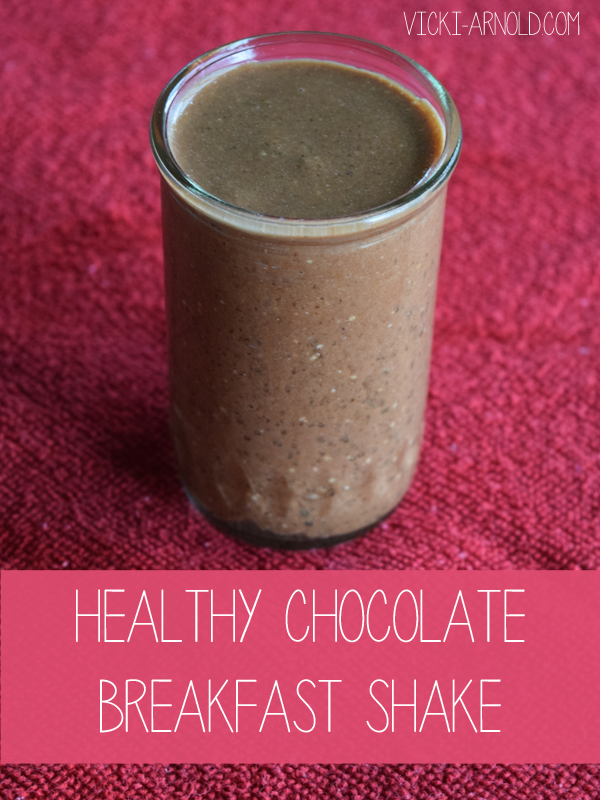 Healthy Chocolate Breakfast Shake | Simply Vicki - Vicki-Arnold.com